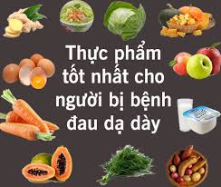 thực phẩm tốt cho người đau dạ dày